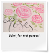 Schrijfen met penseel